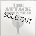 The Attack / Magic In The Air