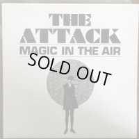 The Attack / Magic In The Air