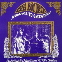 Big Boy Pete / Homage To Catatonia