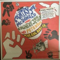 Country Joe McDonald, Country Joe And The Fish, Pete Krug / The Rag Baby EPs
