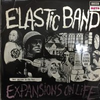 The Elastic Band / Expansions On Life