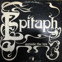Epitaph / Outside The Law