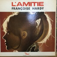 Françoise Hardy / L'Amitie