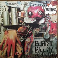The Mothers Of Invention (Frank Zappa) / Burnt Weeny Sandwich
