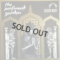 Chiitra Neogy / The Perfumed Garden