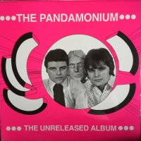 The Pandamonium / The Unreleased Album