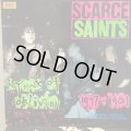 The Saints / Scarce Saints : Hymns Of Oblivion 1977 - 1981