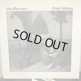 Van Morrison / Chair Fellows