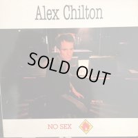 Alex Chilton / No Sex