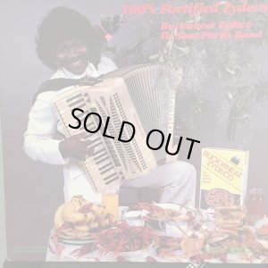 画像1: Buckwheat Zydeco / 100% Fortified Zydeco