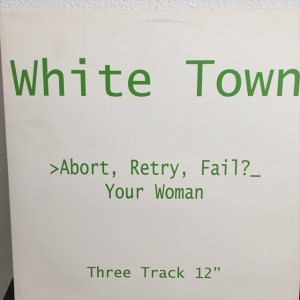 画像1: White Town / Abort Retry Fail