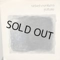 Velvet Monkeys / Future