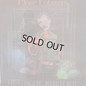画像1: Close Lobsters / Headache Rhetoric