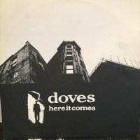 Doves / Here It Comes