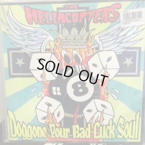 画像1: The Hellacopters ‎/ Doggone Your Bad-Luck Soul