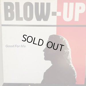 画像1: Blow-Up / Good For Me