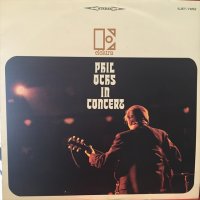 Phil Ochs / In Concert
