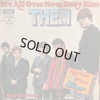 Them / It's All Over Now, Baby Blue