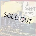 Jesus Couldn't Drum / I'm A Train
