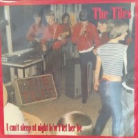 The Tiles / I Can't Sleep At Night
