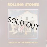 The Rolling Stones / The Boys At The Alamo Story