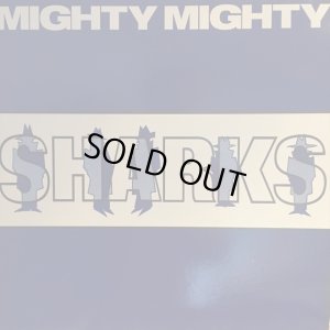 画像1: Mighty Mighty / Sharks