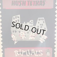 Bush Tatras / Rituals