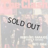 The Clash / Rebellos Garajos : demos & outtakes 1977-1984