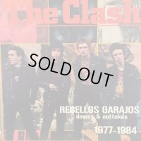 The Clash / Rebellos Garajos : demos & outtakes 1977-1984