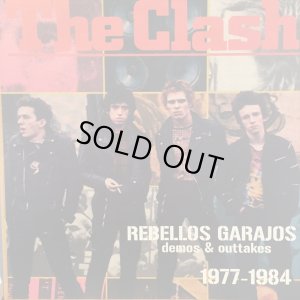 画像1: The Clash / Rebellos Garajos : demos & outtakes 1977-1984