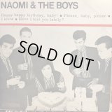 Naomi & The Boys / Happy Happy Birthday, Baby!