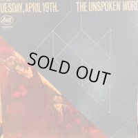Unspoken Word / Tuesday, April 19th