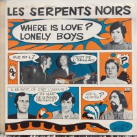 Les Serpents Noirs / Where Is Love ?