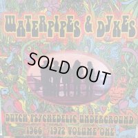 VA / Waterpipes & Dykes (Dutch Psychedelic Underground 1966 - 1972 Volume One)