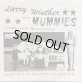 Larry Winther And His Mummies / Larry Winther And His Mummies