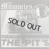 The Mummies + Supercharger / Live At THe Cafe THe Pit's