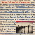 Llyod Cole And The Commotions / Cut Me Down (Remix)