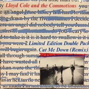 画像1: Llyod Cole And The Commotions / Cut Me Down (Remix)