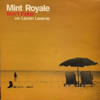 Mint Royale / Don't Falter