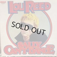 Lou Reed / Sally Can't Dance