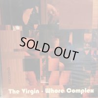 The Virgin - Whore Complex / Succumb