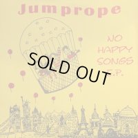 Jumprope / No Happy Songs E.P.