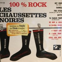 Les Chaussettes Noires / 100% Rock