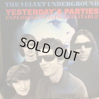 The Velvet Underground / Yesterday's Parties