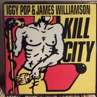Iggy Pop + James Williamson / Kill City