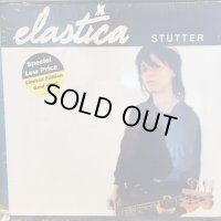 Elastica / Stutter