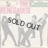 The Renegades / Cadillac