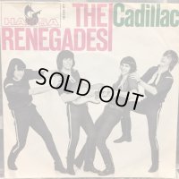 The Renegades / Cadillac