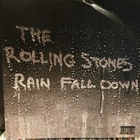 The Rolling Stones / Rain Fall Down