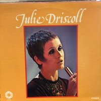 Julie Driscoll / Julie Driscoll